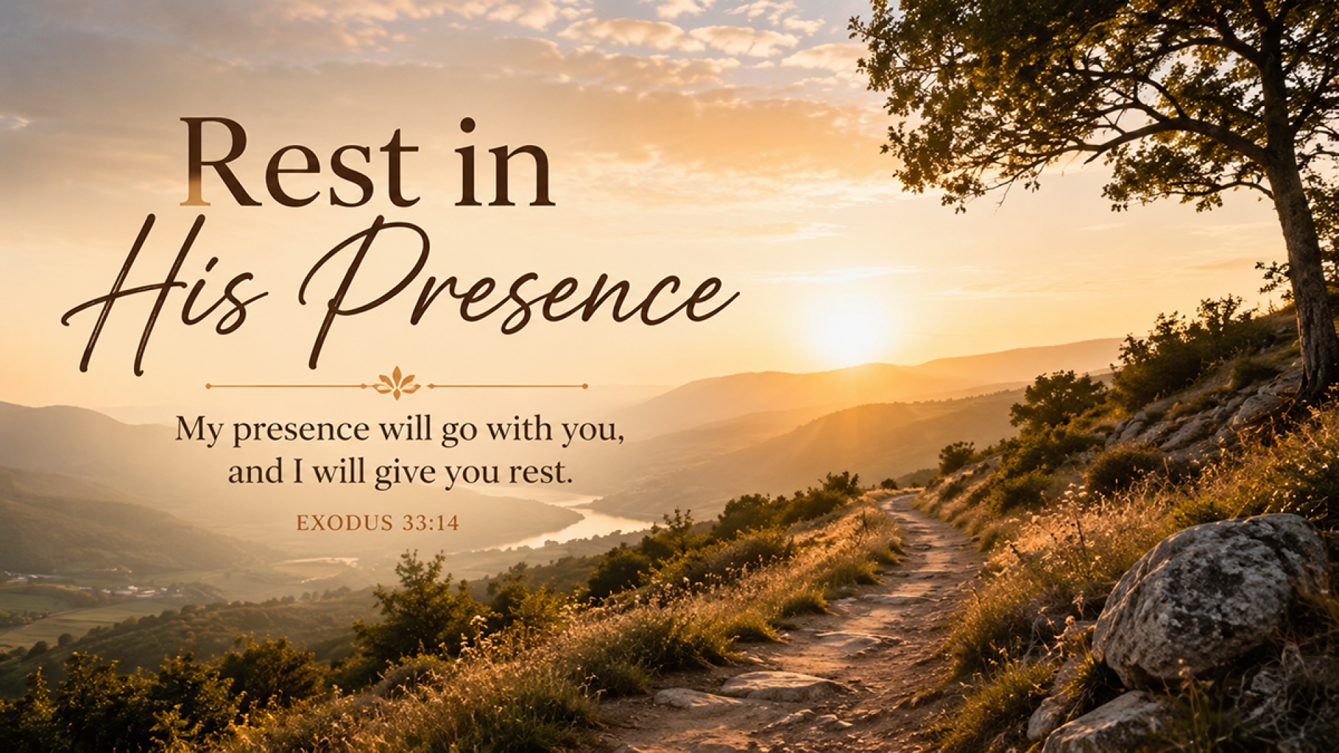 Rest in His Presence